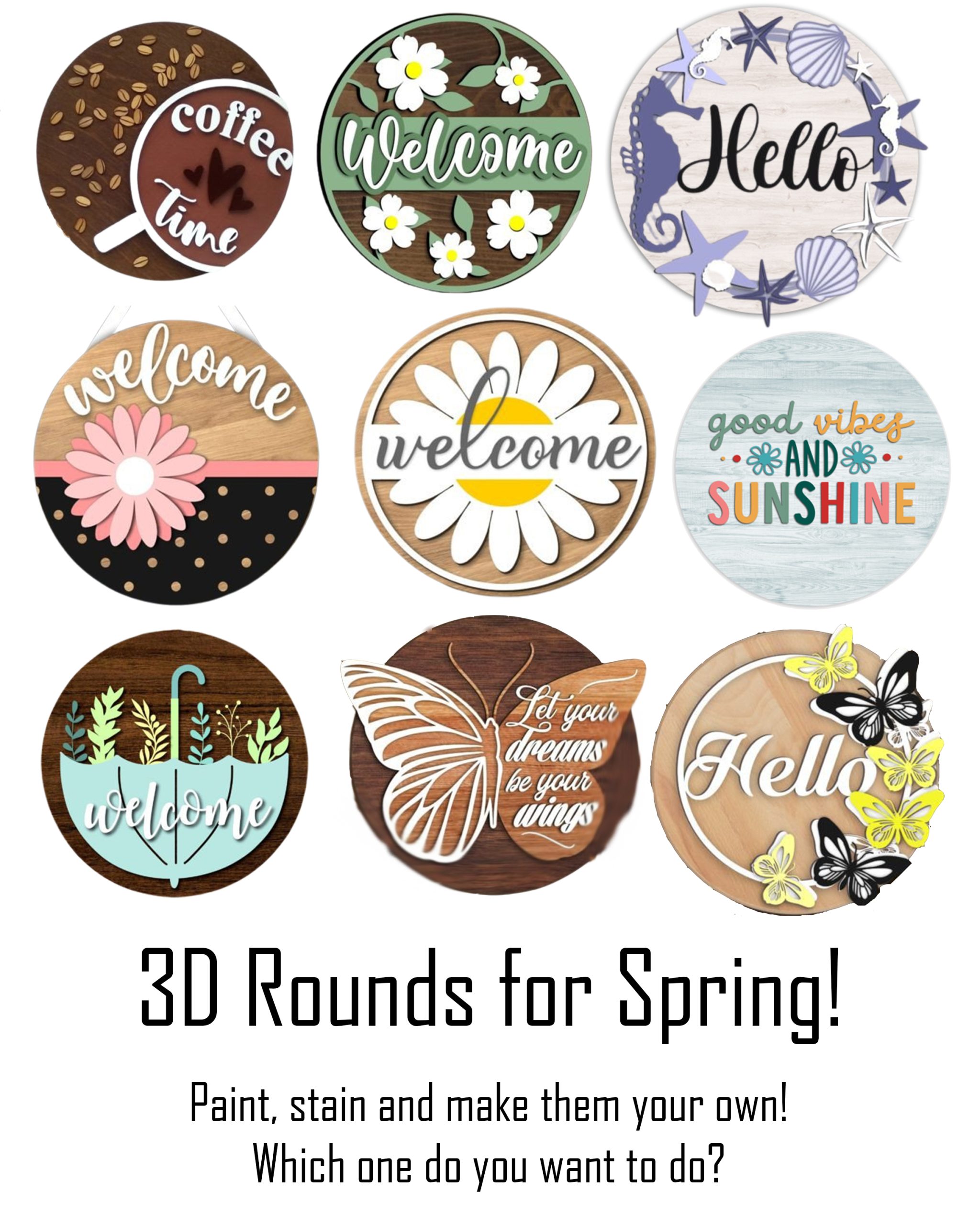 3D Door Rounds Spring Themed Sip & Create Saturday Afternoon
