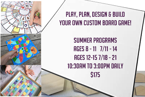 Board Game Design Summer Art Program Ages 8 – 11